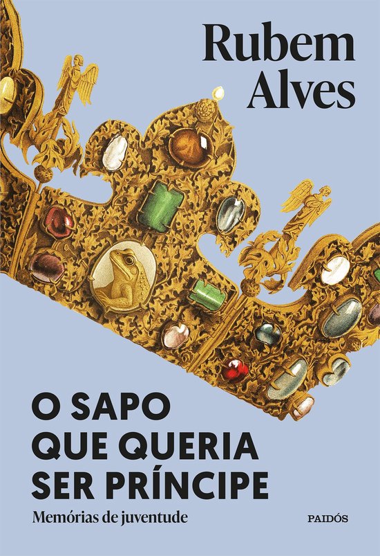 Biblioteca Rubem Alves - O sapo que queria ser príncipe - 3 ... - cover