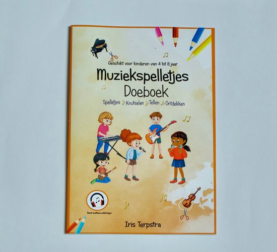 Muziekspelletjes Doeboek - knutselen - muziek - kleuters en jonge kinderen tot 8 jaar - audio fragmenten - tellen - spelen -creatief bezig - leren over muziek - eenvoudig