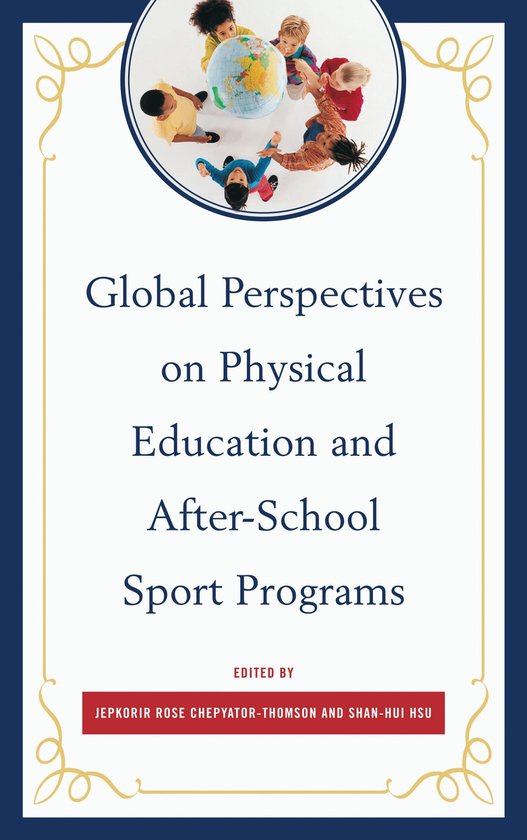 Global Perspectives on Physical Education and After-School S ... - cover