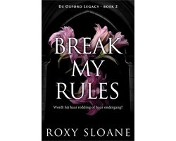 De Oxford Legacy 2 - Break My Rules