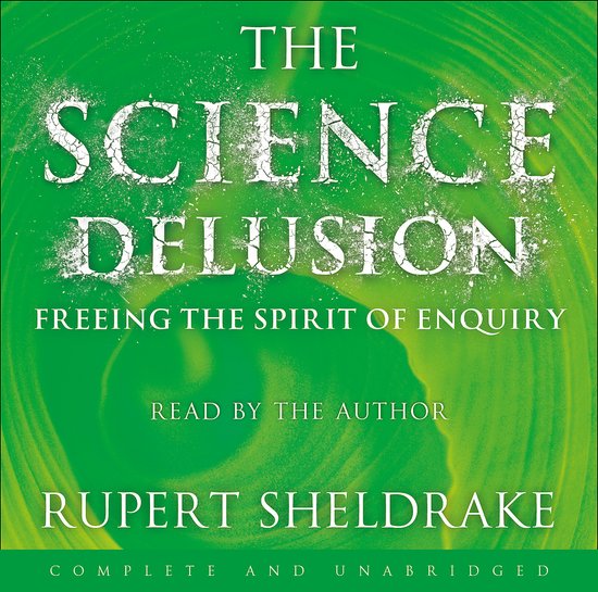 The Science Delusion - cover