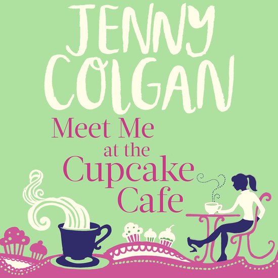 Cupcake Cafe- Meet Me At The Cupcake Café - cover