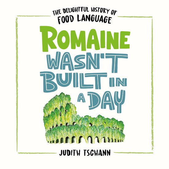 Romaine Wasn't Built in a Day - cover