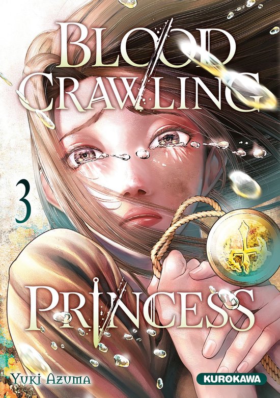 Blood-crawling Princess - Blood-Crawling Princess of a Ruined Country - tome 3