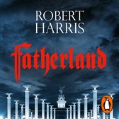 Couverture du livre "Fatherland" de Robert Harris, avec un titre rouge gothique et une statue sur un bâtiment à colonnes, sur un ciel sombre.