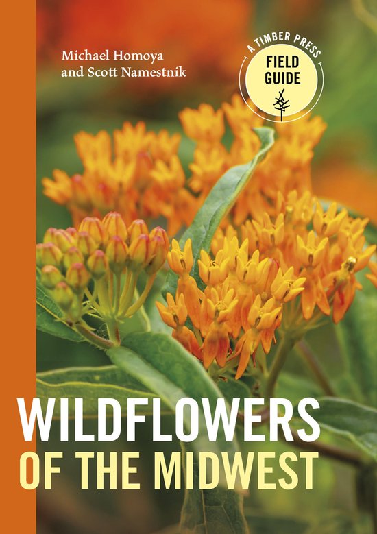 A Timber Press Field Guide - Wildflowers of the Midwest - cover