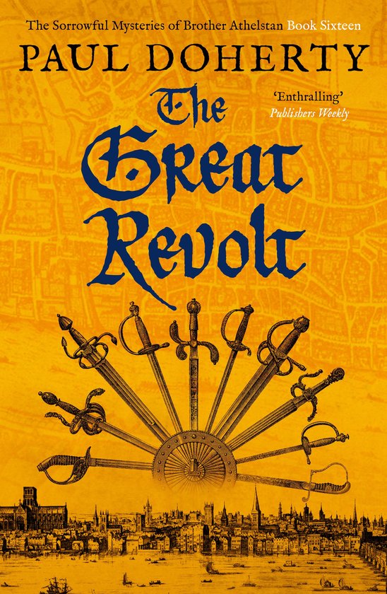 Brother Athelstan Mysteries 16 - The Great Revolt - cover