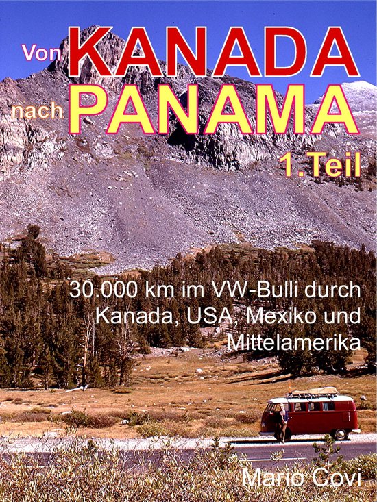 VON KANADA NACH PANAMA 1 - VON KANADA NACH PANAMA - Teil 1 - cover
