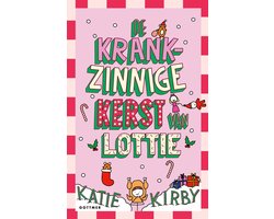 Het leven van Lottie 5 - De krankzinnige kerst van Lottie