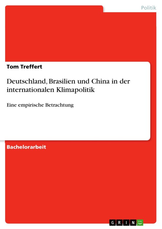 Deutschland, Brasilien Und China in Der Internationalen Klim ... - cover