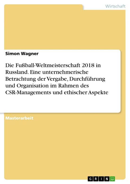 Die Fußball-Weltmeisterschaft 2018 in Russland. Eine untern ... - cover