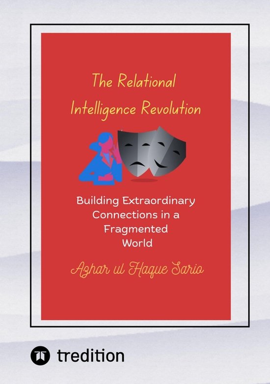 The Relational Intelligence Revolution - cover