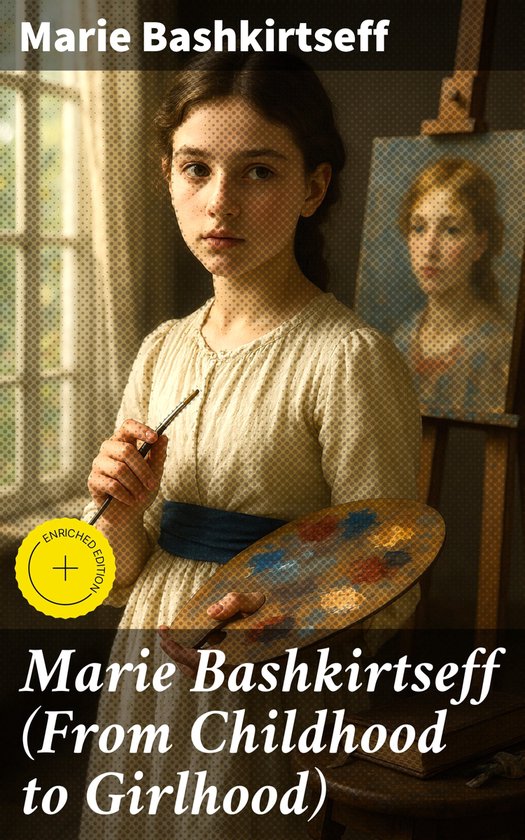 Marie Bashkirtseff (From Childhood to Girlhood) - cover