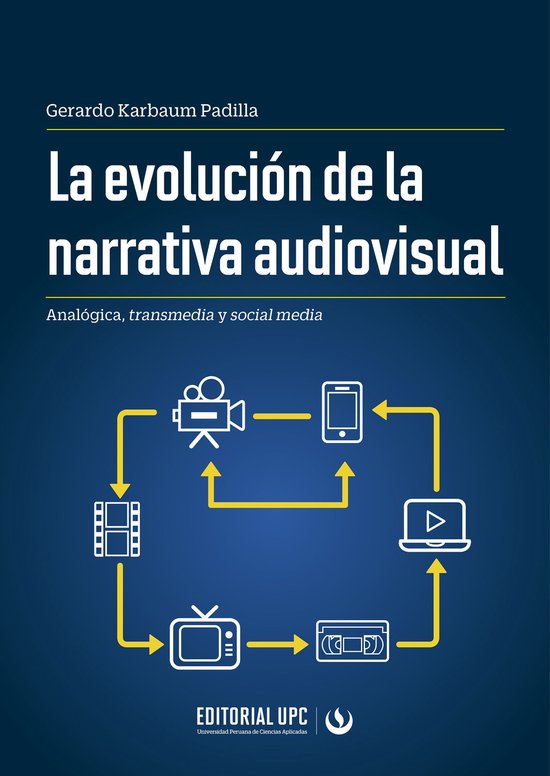 La evolución de la narrativa audiovisual - cover