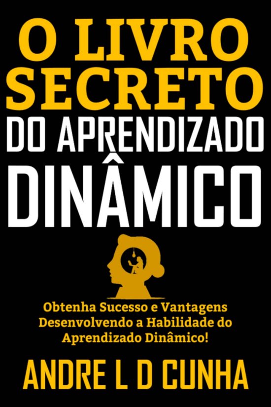 O LIVRO SECRETO DO APRENDIZADO DINÂMICO - cover