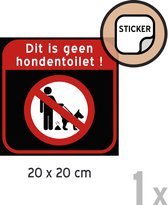 Pictogram/ sticker | "Dit is geen hondentoilet" | 20 x 20 cm | Hondenpoep | Zelfklever | Hou de buurt netjes | Hondenstront | Zwart | 1 stuk