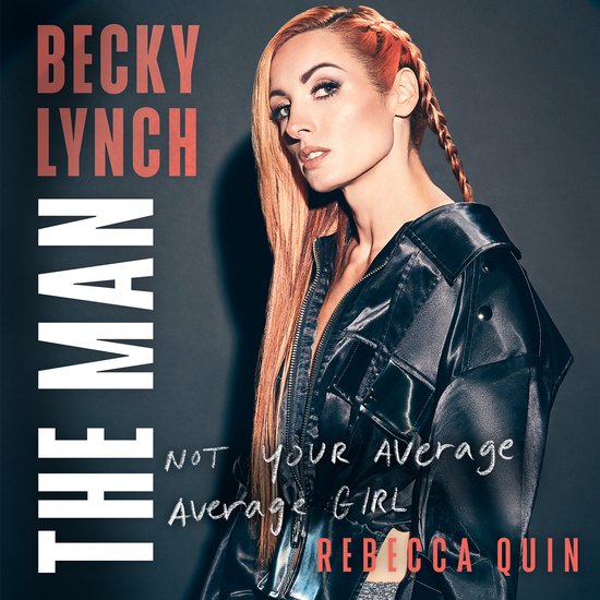 Becky Lynch: The Man - cover