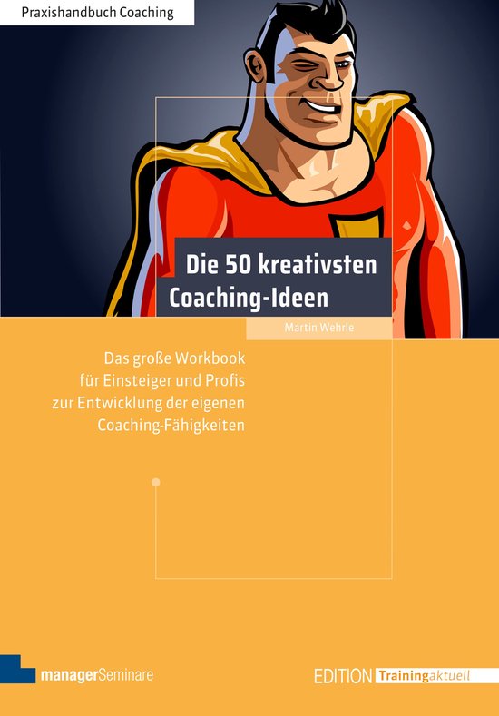 Edition Training aktuell - Die 50 kreativsten Coaching-Ideen - cover