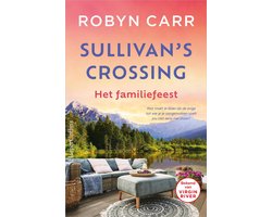 Sullivan's Crossing 3 - Het familiefeest