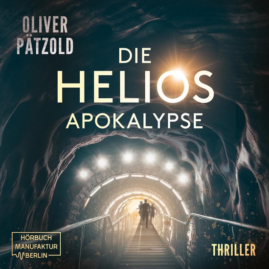 Die Helios Apokalypse (ungekürzt) - cover