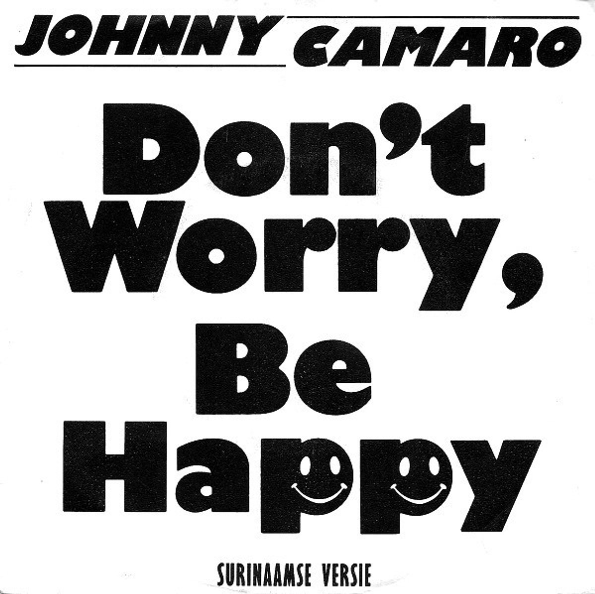 Don't Worry, Be Happy