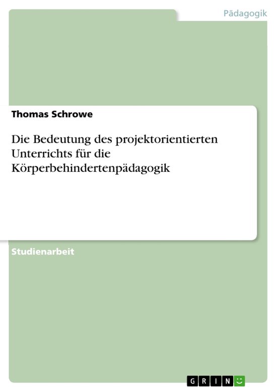 Die Bedeutung des projektorientierten Unterrichts für die K ... - cover