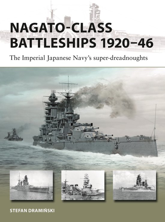 New Vanguard- Nagato-class Battleships 1920–46