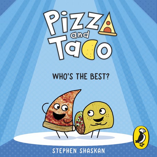Pizza and Taco: Who's the Best? - cover