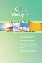 Online Workspace A Complete Guide - 2020 Edition