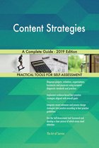Content Strategies A Complete Guide - 2019 Edition