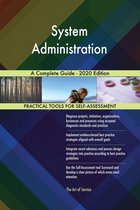 System Administration A Complete Guide - 2020 Edition