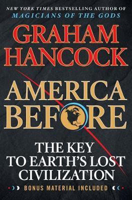 America Before The Key to Earth's Lost Civilization - cover