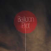 Balloon Pilot (LP+Cd)
