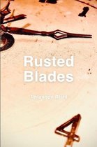 Rusted Blades