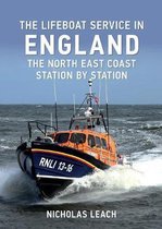 The Lifeboat Service in England