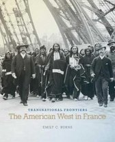 The Charles M. Russell Center Series on Art and Photography of the American West- Transnational Frontiers