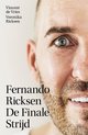 Fernando Ricksen - De Finale Strijd
