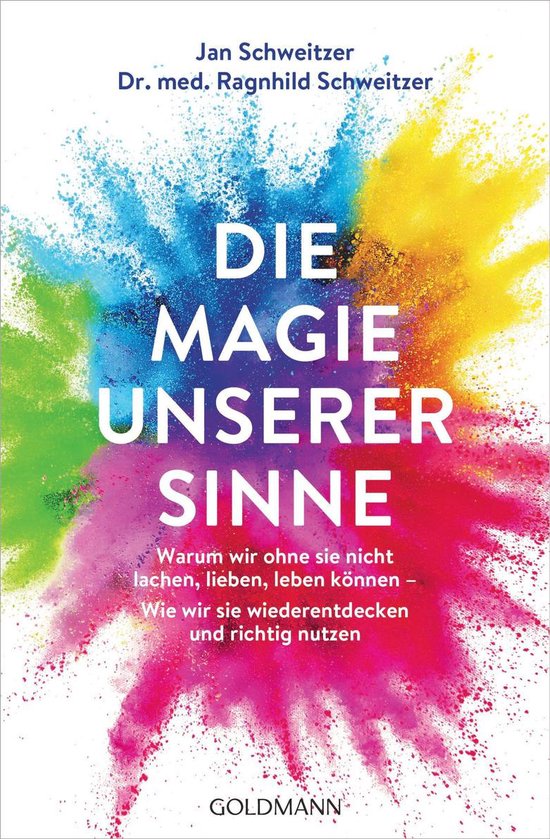 Boek cover Die Magie unserer Sinne van Jan Schweitzer (Onbekend)