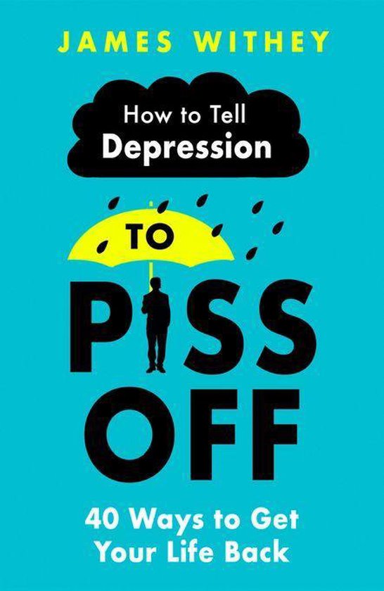 How To Tell Depression to Piss Off - cover