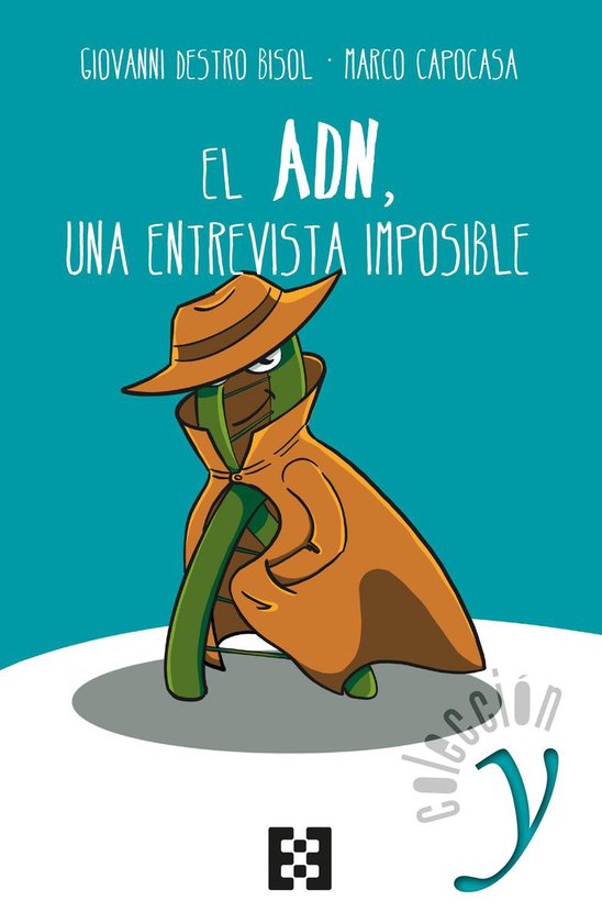 Colección Y 4 - El ADN, una entrevista imposible - cover