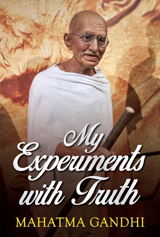 My Experiments with Truth - cover
