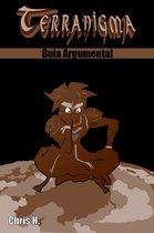 Guías Argumentales - Terranigma - Guía Argumental