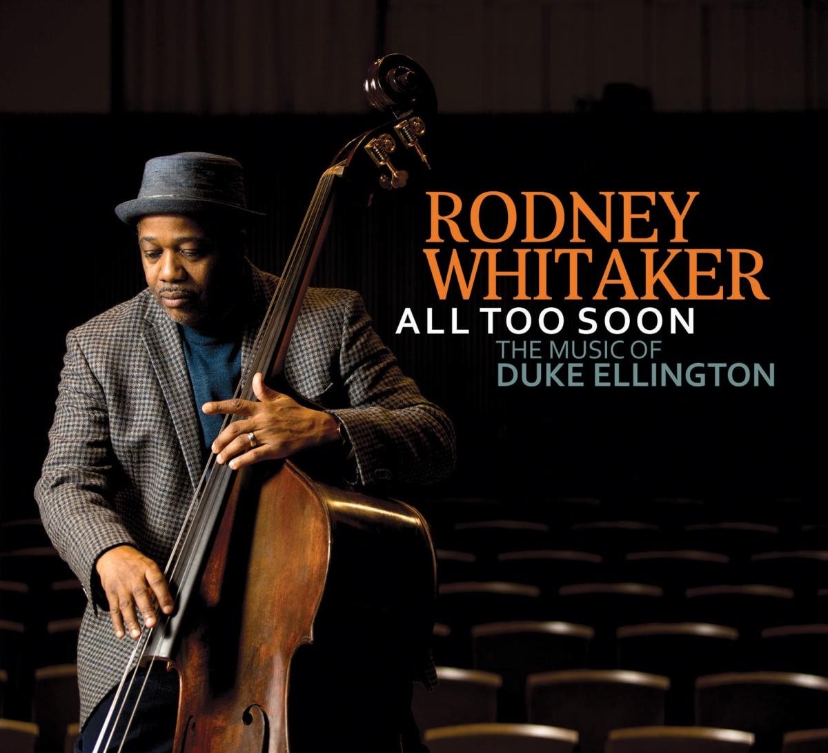 All Too Soon: The Music Of Duke Ellington