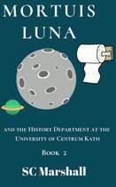 The History Department at the University of Centrum Kath 2 - Mortuis Luna