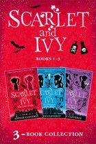 Scarlet and Ivy - Scarlet and Ivy 3-book Collection Volume 1: The Lost Twin, The Whispers in the Walls, The Dance in the Dark (Scarlet and Ivy)