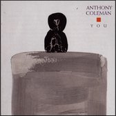 Anthony Coleman - Anthony Coleman: You (CD)