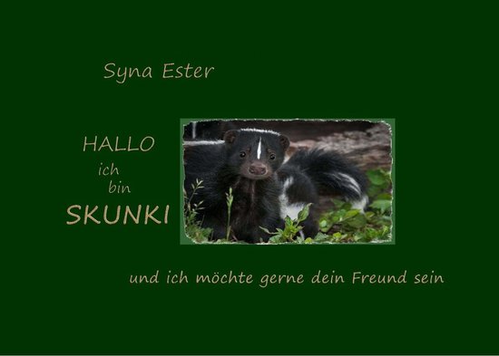 Ich bin Skunki Dein neuer Freund - cover