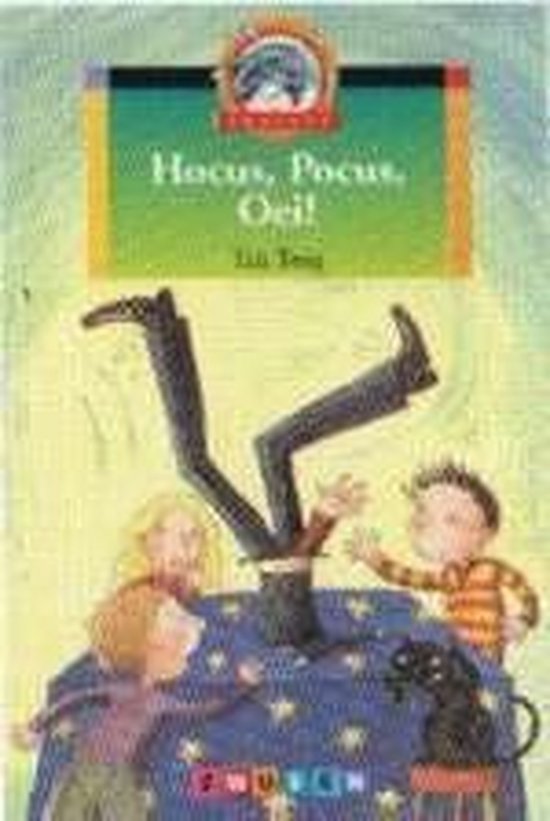 9789027688996 - Hocus, Pocus, Oei !