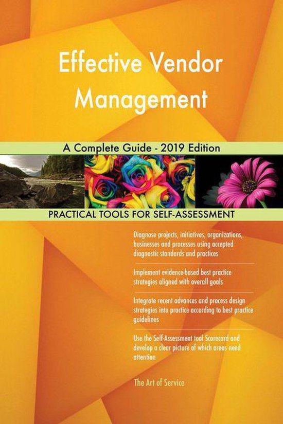 Effective Vendor Management A Complete Guide - 2019 Edition (ebook ...