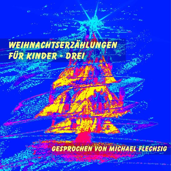 Weihnachtserzählungen für Kinder - Drei - cover